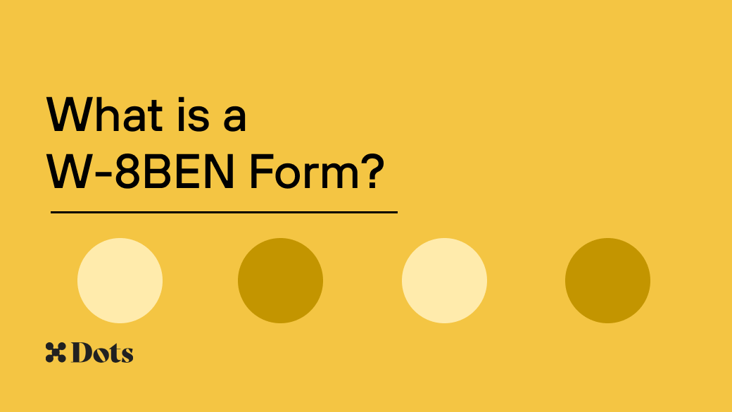 What is a W-8BEN Form?